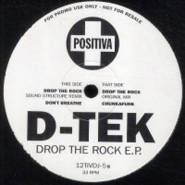 D-Tek - Drop The Rock E.P.