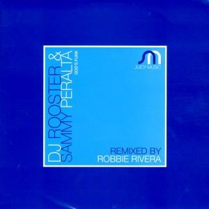DJ Rooster & Sammy Peralta - God's Funk