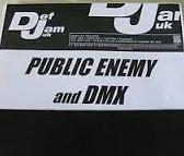 DMX, Public Enemy - Pump Ya Fist / Public Enemy No.1 / You Gonna Get Yours