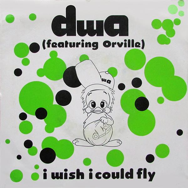 DWA (2), Orville - I Wish I Could Fly