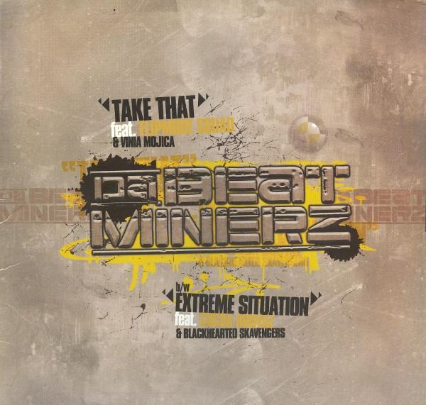 Da Beatminerz - Take That / Extreme Situation
