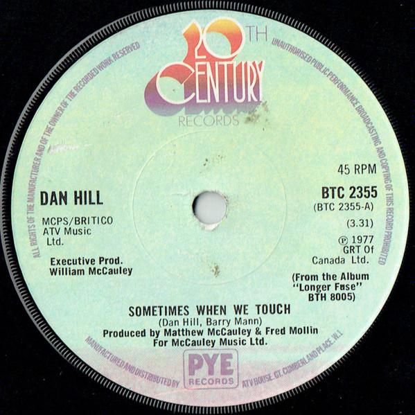 Dan Hill - Sometimes When We Touch