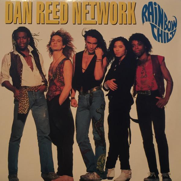 Dan Reed Network - Rainbow Child