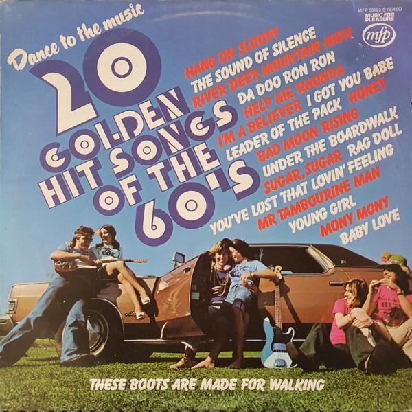 - Dance To The Music 20 Golden Hit Songs Of The 60's