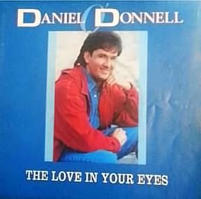 Daniel O'Donnell - The Love Is In Your Eyes
