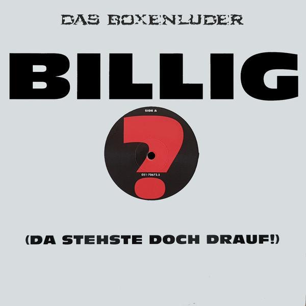 Das Boxenluder - Billig (Da Stehste Doch Drauf!)