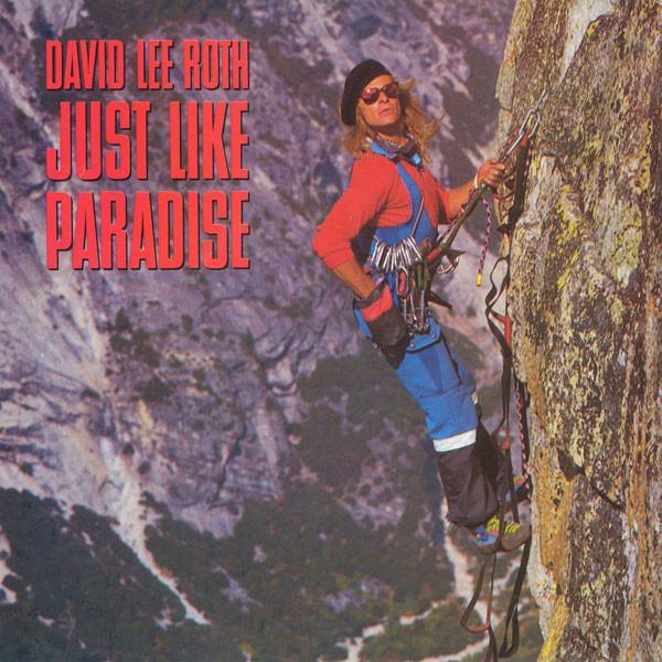 David Lee Roth - Just Like Paradise