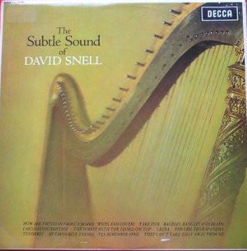 David Snell  - The Subtle Sound Of David Snell
