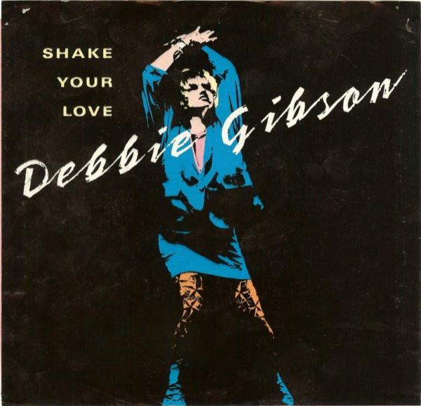 Debbie Gibson - Shake Your Love