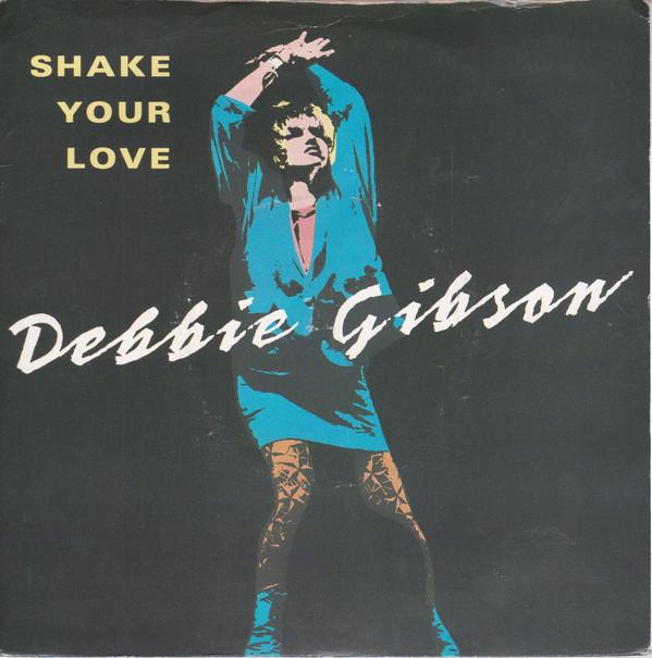 Debbie Gibson - Shake Your Love