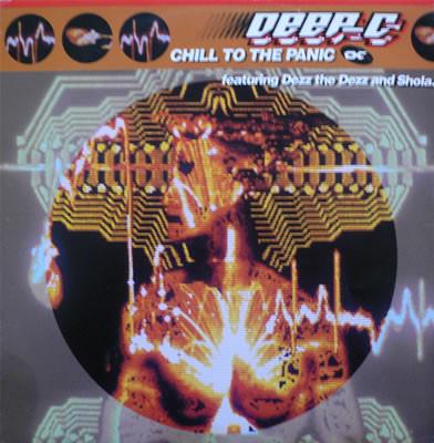 Deep C (2) - Chill To The Panic