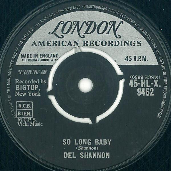 Del Shannon - So Long Baby