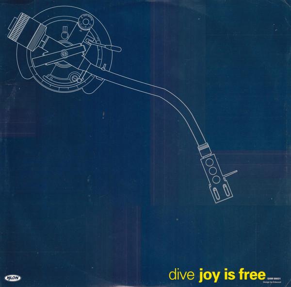 Dive  - Joy Is Free