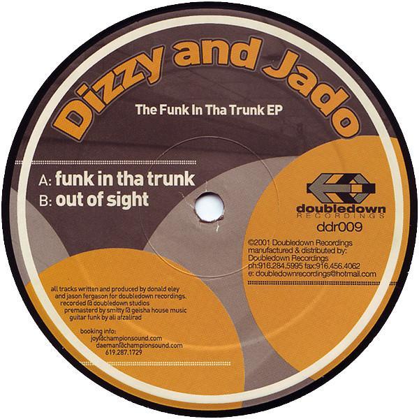 Dizzy & Jado - The Funk In Tha Trunk EP