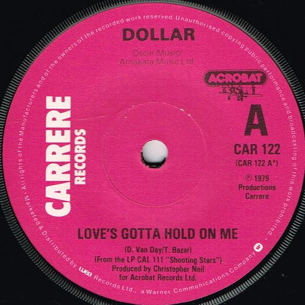 Dollar - Love's Gotta Hold On Me
