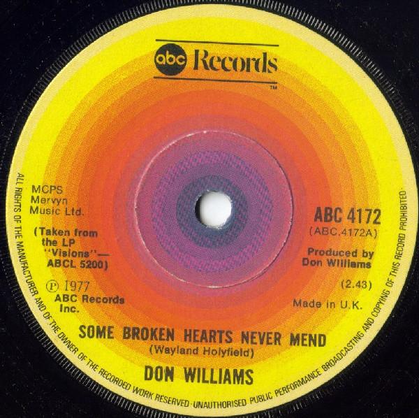 Don Williams  - Some Broken Hearts Never Mend