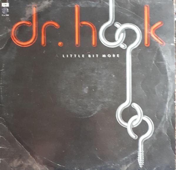 Dr. Hook - A Little Bit More
