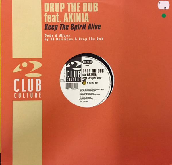 Drop The Dub - Keep The Spirit Alive