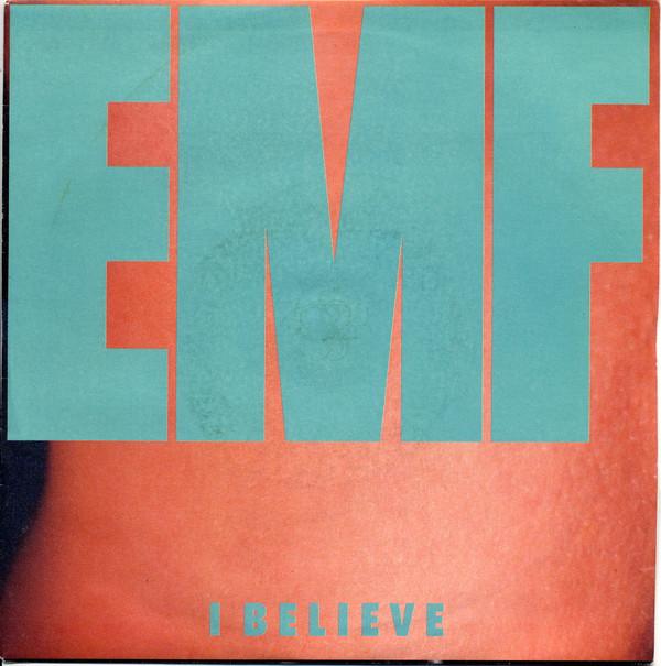 EMF - I Believe