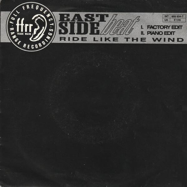East Side Beat - Ride Like The Wind