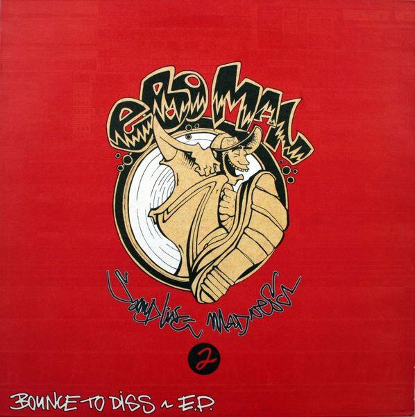 Eboman - Bounce To Diss E.P.