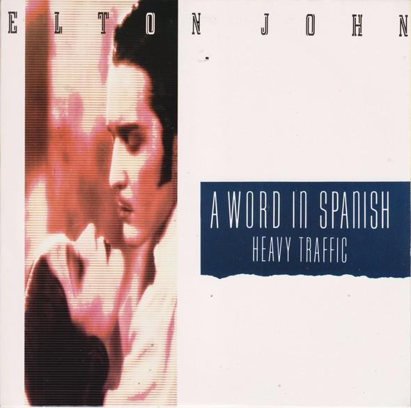 Elton John - A Word In Spanish