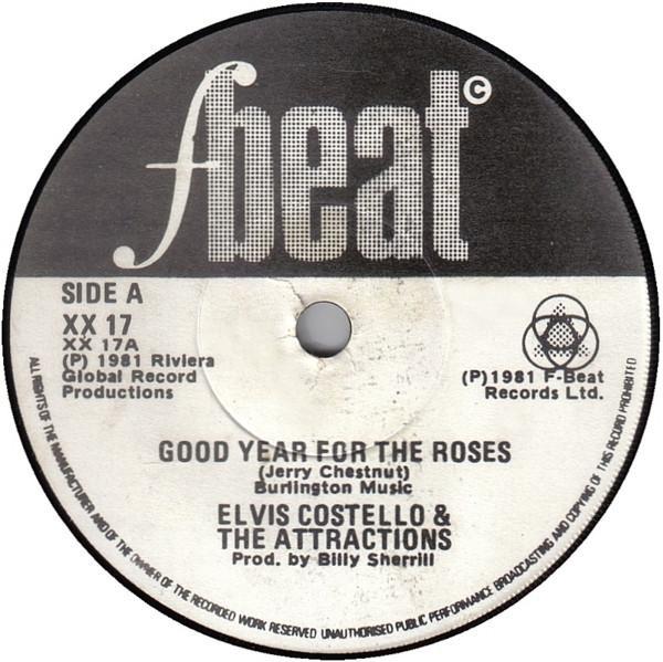 Elvis Costello & The Attractions - Good Year For The Roses