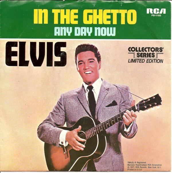 Elvis Presley - In The Ghetto