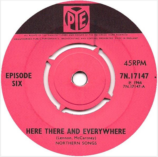 Episode Six - Here There And Everywhere