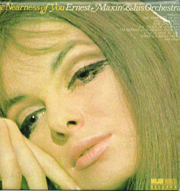 Ernest Maxin And His Orchestra - The Nearness Of You