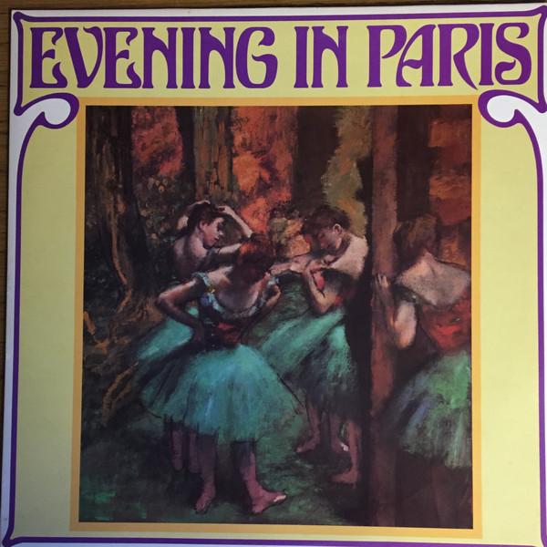  - Evening in Paris - Delibes & Offenbach Favourites