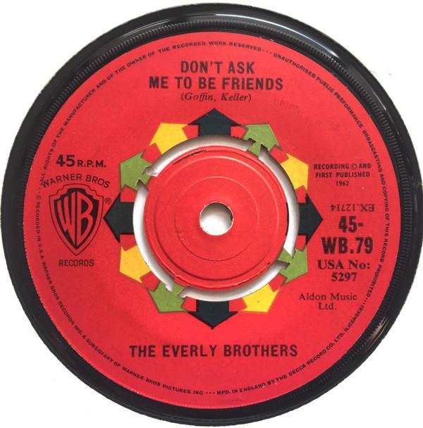 Everly Brothers - Don't Ask Me To Be Friends