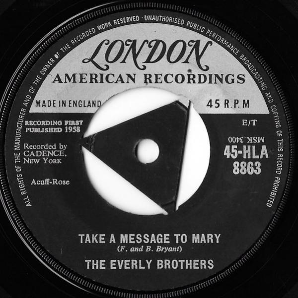 Everly Brothers - Take A Message To Mary