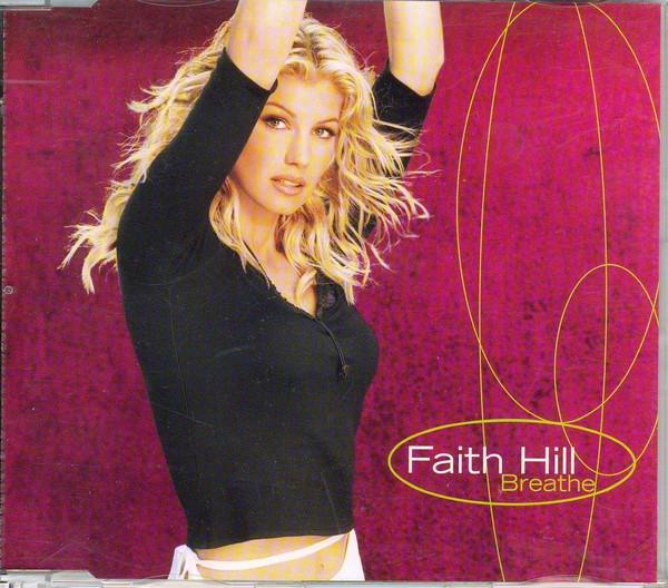Faith Hill - Breathe