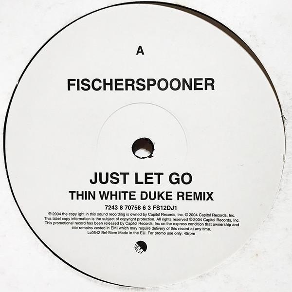 Fischerspooner - Just Let Go