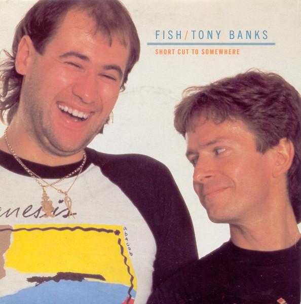 Fish, Tony Banks - Shortcut To Somewhere