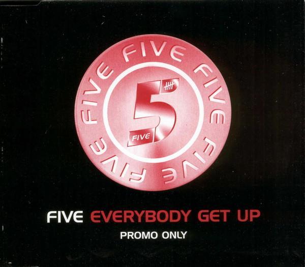 Five - Everybody Get Up