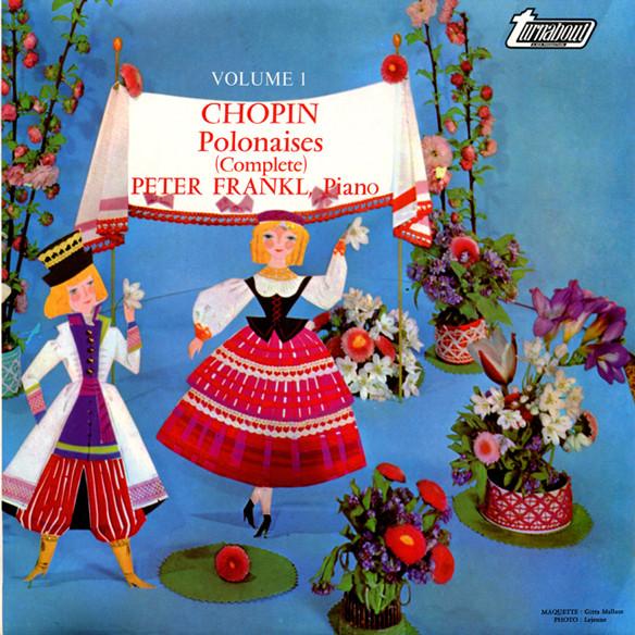Frédéric Chopin, Peter Frankl - Polonaises (Complete) Volume I