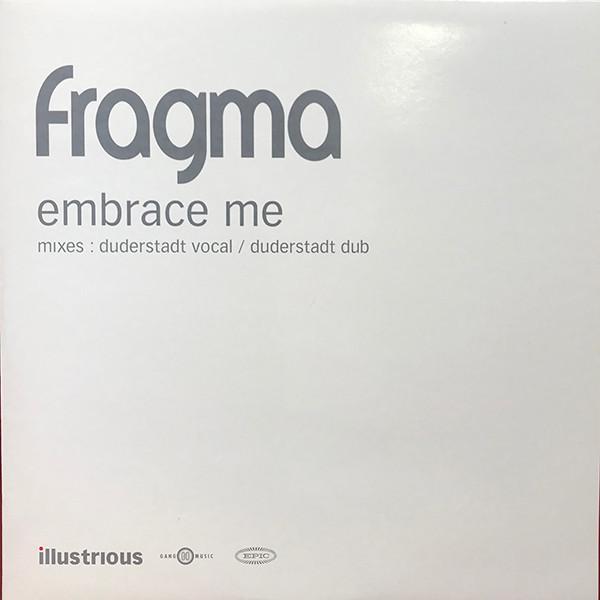 Fragma - Embrace Me