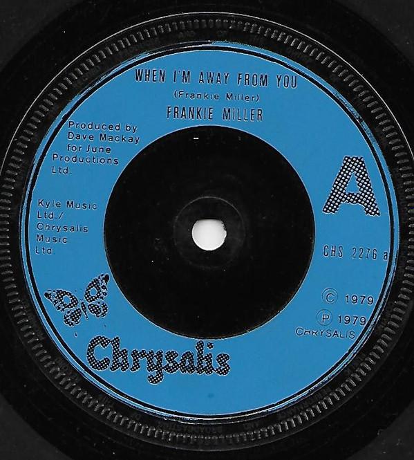 Frankie Miller - When I'm Away From You
