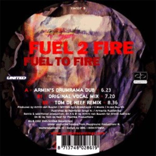 Fuel 2 Fire - Fuel To Fire