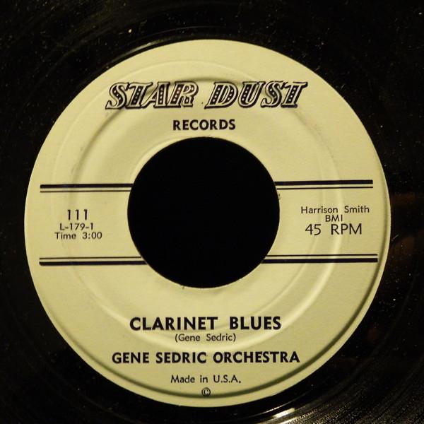 Gene Sedric & His Orchestra - Clarinet Blues