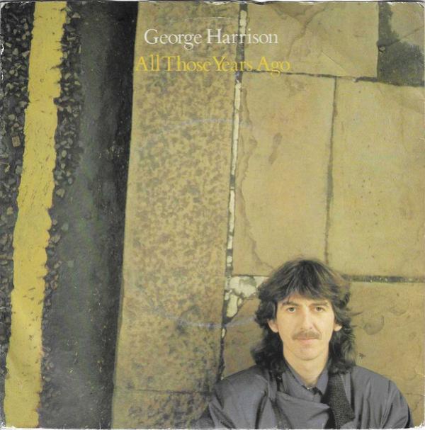 George Harrison - All Those Years Ago