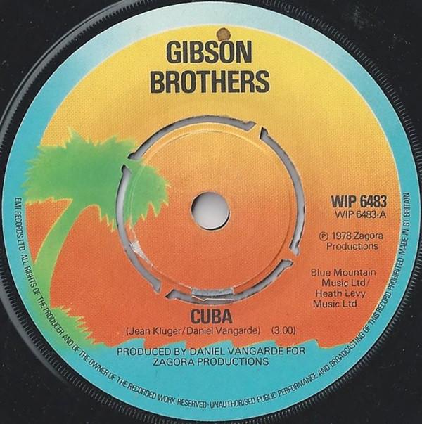 Gibson Brothers - Cuba