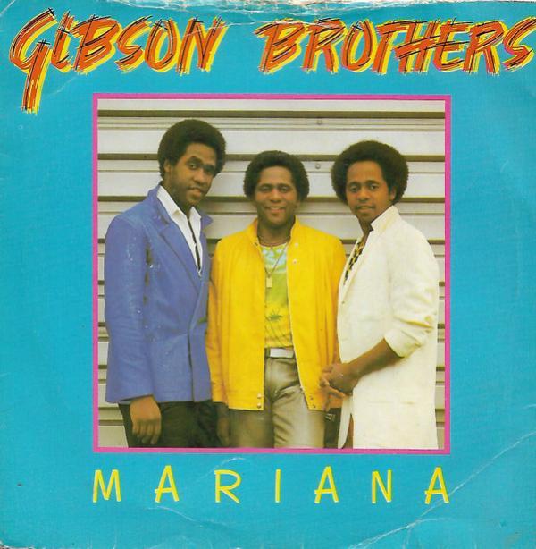 Gibson Brothers - Mariana