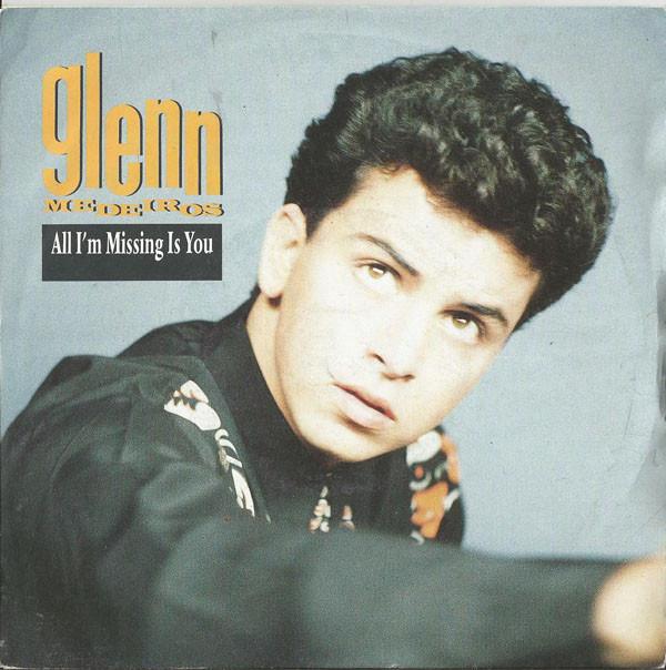 Glenn Medeiros - All I'm Missing Is You