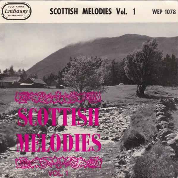Gordon Franks Singers And Players, Rikki Henderson - Scottish Melodies Vol. 1