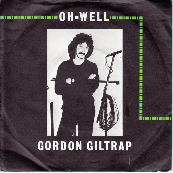 Gordon Giltrap - Oh Well