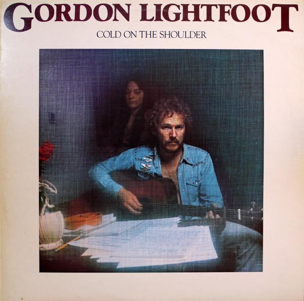 Gordon Lightfoot - Cold On The Shoulder