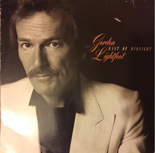 Gordon Lightfoot - East Of Midnight